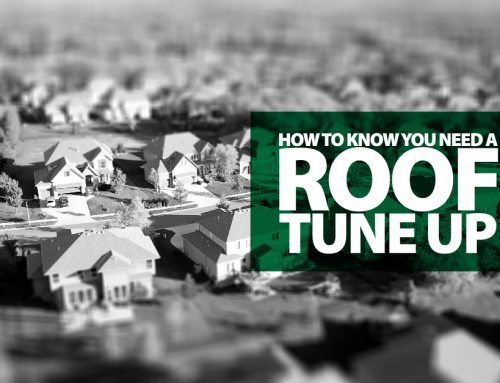How To Know You Need A Roof Tune Up